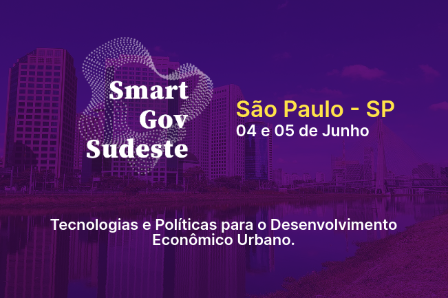 Smart Gov Sudeste 2024 – São Paulo | SP